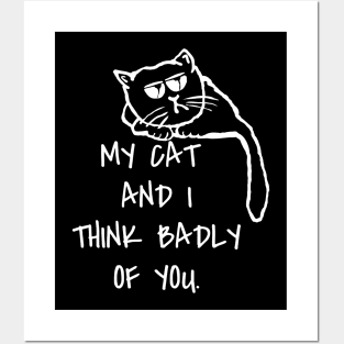 funny cat slogan Posters and Art